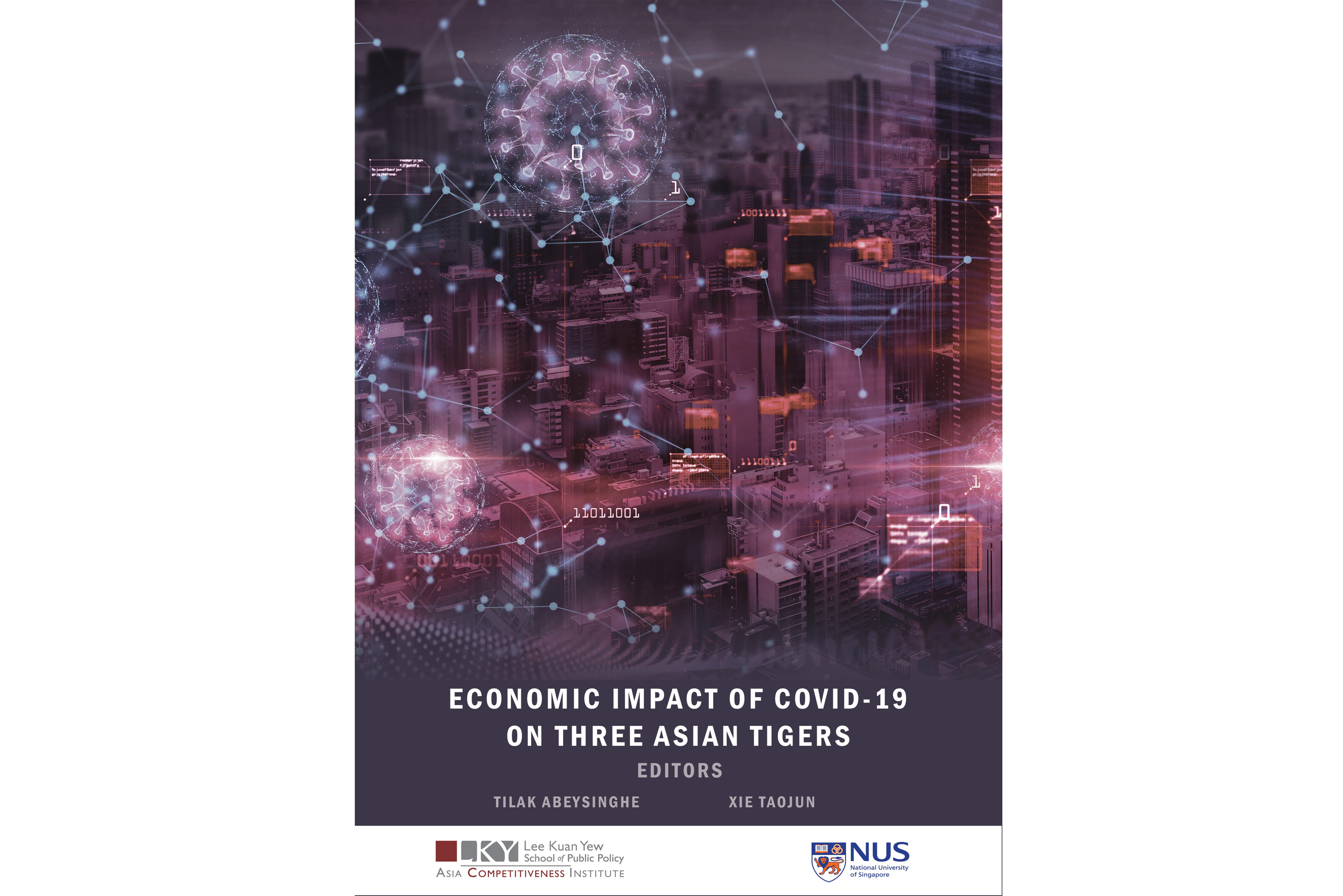 Book Launch: Economic Impact of COVID-19 on Three Asian&nbsp;Tigers