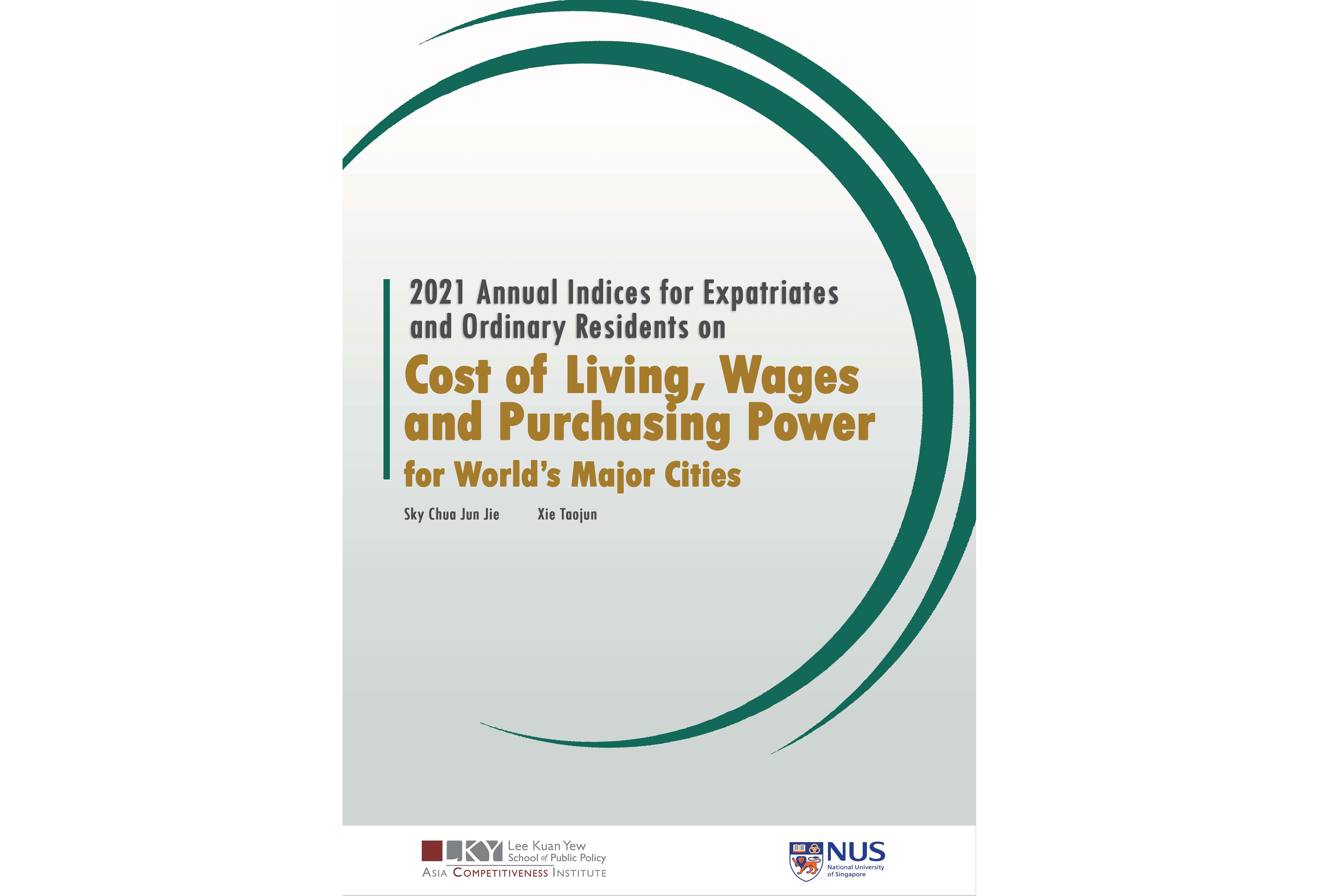 Book Launch | 2021 Annual Indices for Expatriates and Ordinary Residents on Cost of Living, Wage and Purchasing Power for World’s Major&nbsp;Cities