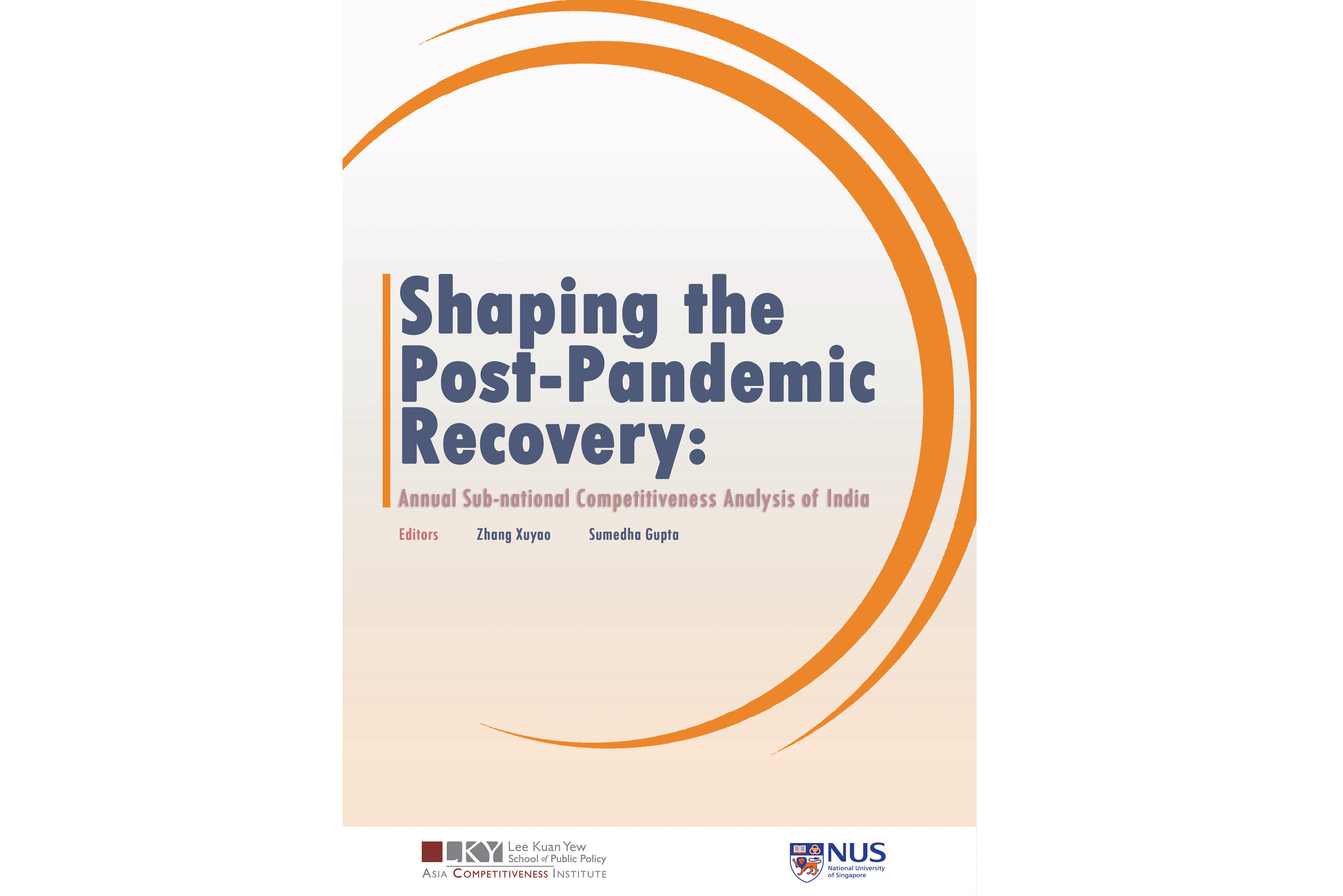 Book Launch | Shaping the Post-Pandemic Recovery: Annual Sub-national Competitiveness Analysis of&nbsp;India