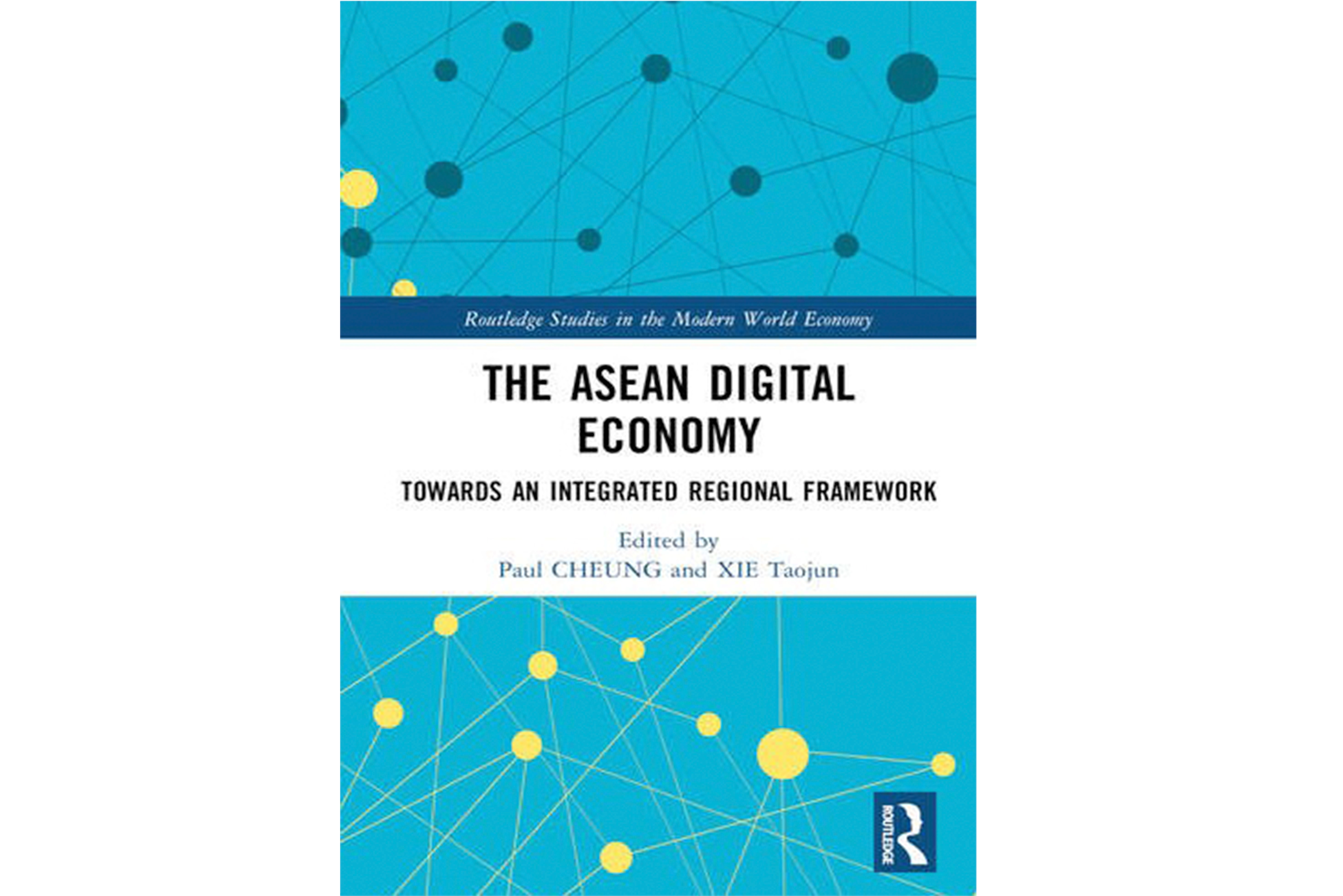 Book Launch | The ASEAN Digital Economy: Towards an Integrated Regional&nbsp;Framework