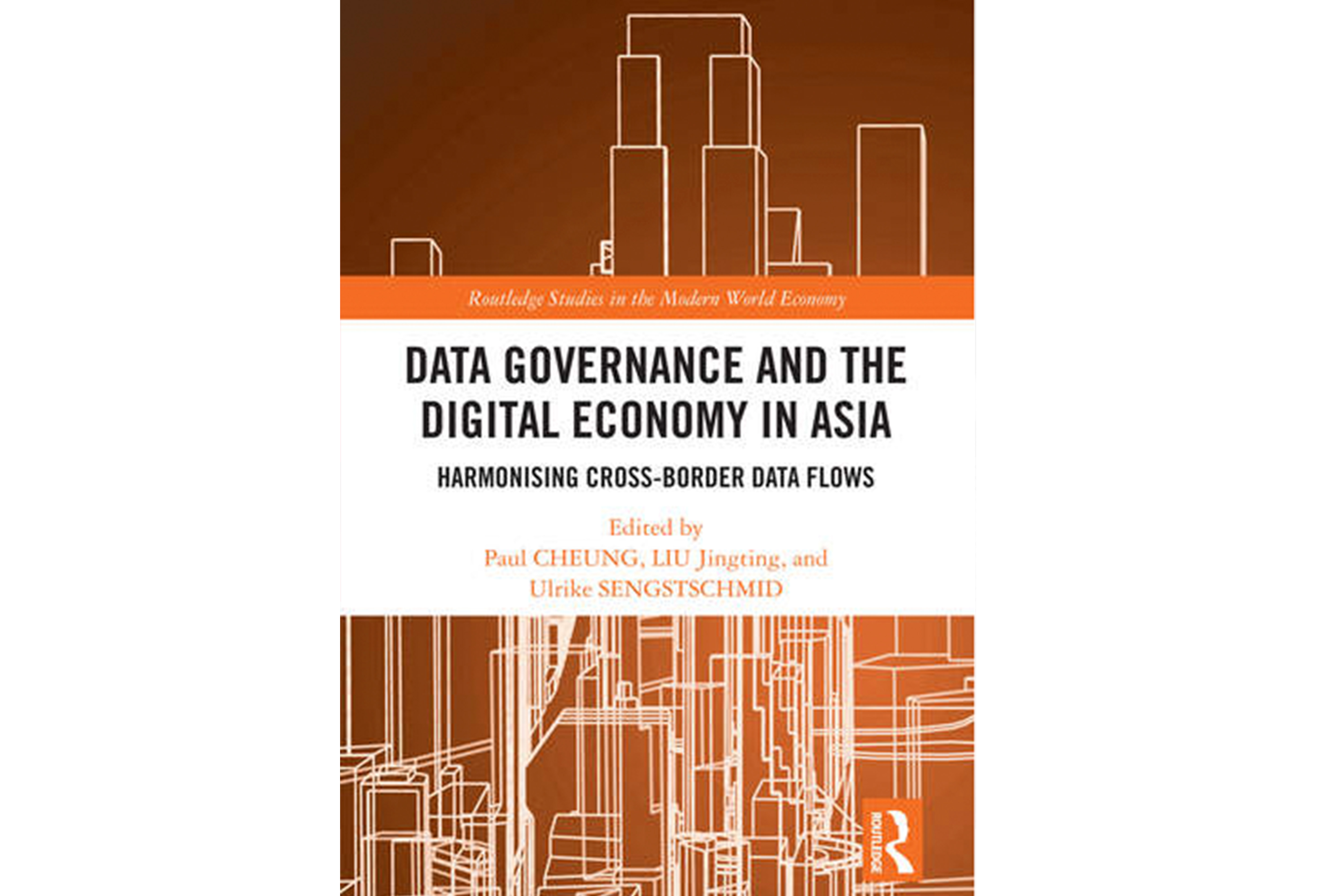 Book Launch | Data Governance and the Digital Economy in Asia: Harmonising Cross-Border Data&nbsp;Flows