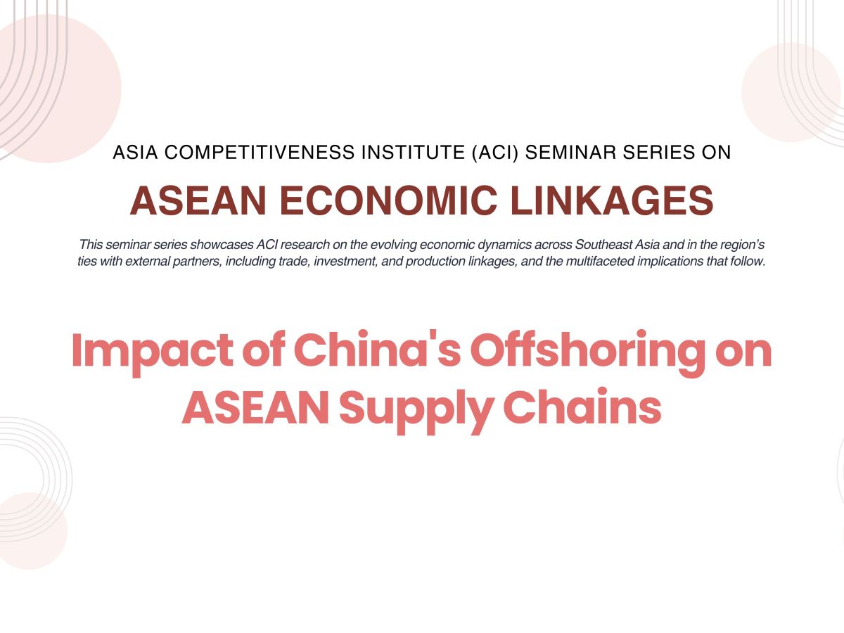 Impact of China’s Offshoring on ASEAN Supply&nbsp;Chains